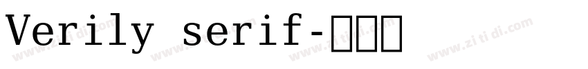 Verily serif字体转换